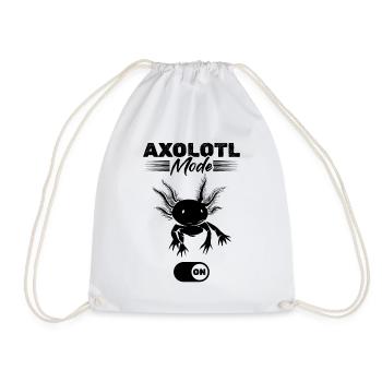 Axolotl Mode On - Kawaii Axolotl Funny Axolotl - Drawstring Bag - white - Front