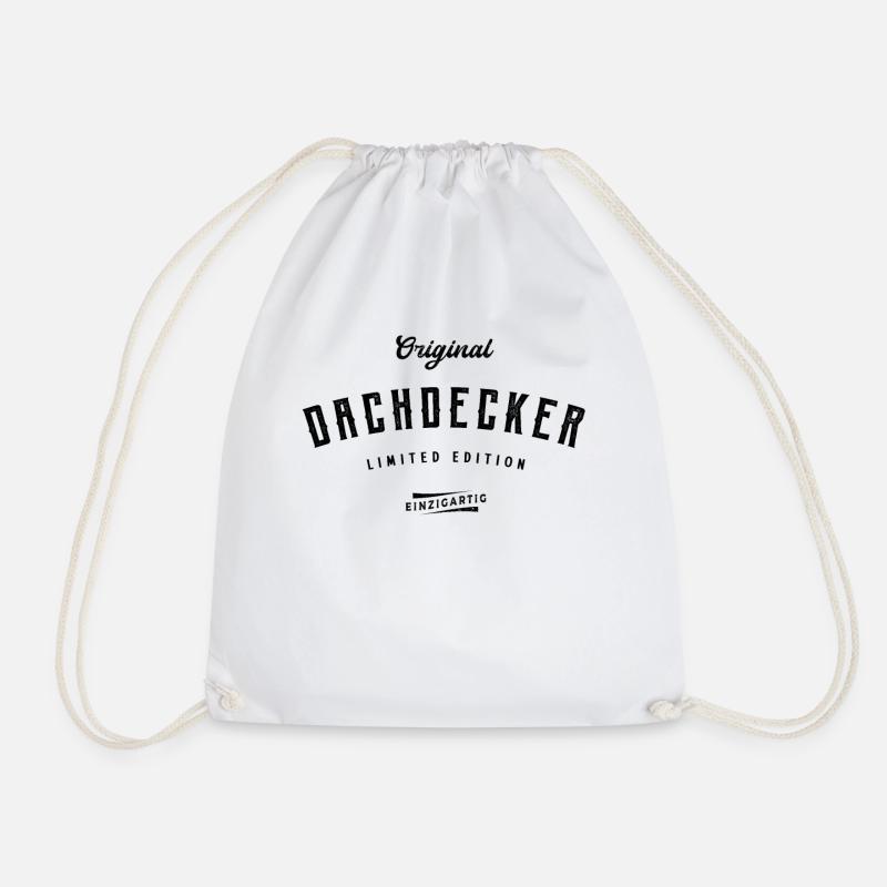 Dachdecker Limited Edition Lustiges Dachdecken - Turnbeutel - Weiß