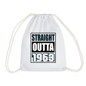 Straight Outta 1963 Geburtstag 1963 Geboren 1963 - Turnbeutel - Weiß - Vorne
