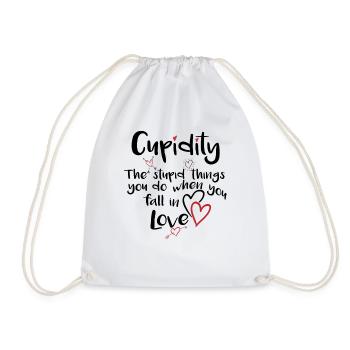 Cupidity Valentinstag Liebe macht dumm Shirt - Turnbeutel - Weiß - Vorne