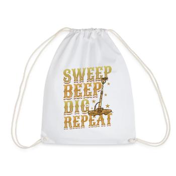 Sweep Beep Dig Repeat, treasure hunt metal. - Drawstring Bag - white - Front