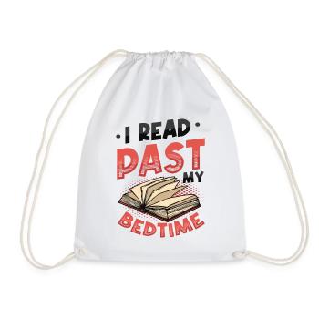 I Read Past My Bedtime, Reading Books. - Drawstring Bag - white - Front