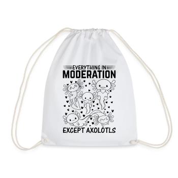 Kawaii Axolotl - Everything In Moderation Except A - Drawstring Bag - white - Front