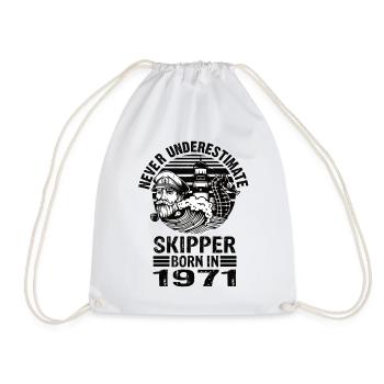 Never Underestimate Skipper born in 1971 - Turnbeutel - Weiß - Vorne