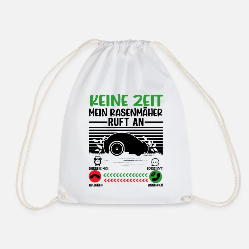Keine Zeit Mein Mähroboter ruft - Turnbeutel - Weiß