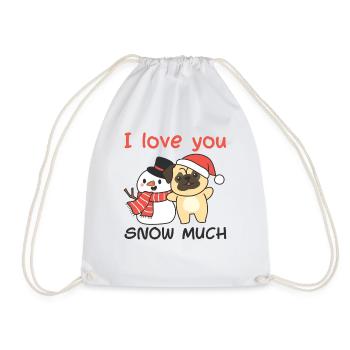Mops I love you snow much schneemann wortspiel - Turnbeutel - Weiß - Vorne