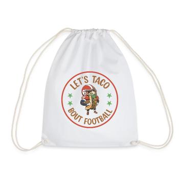 Taco Bout Football Game Day - Drawstring Bag - white - Front