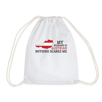 Nothing Scares Me Austrian Husband Austria - Drawstring Bag - white - Front