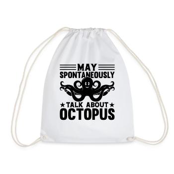 Cephalopod Octopus - May Spontaneously Talk About - Drawstring Bag - white - Front