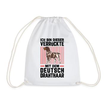 Ich bin die Verrückte mit dem Deutsch Drahthaar - Turnbeutel - Weiß - Vorne