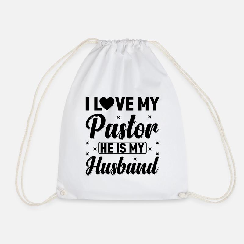 Ich Liebe Meinen Pastor Er Ist Mein Ehemann Pastor - Turnbeutel - Weiß