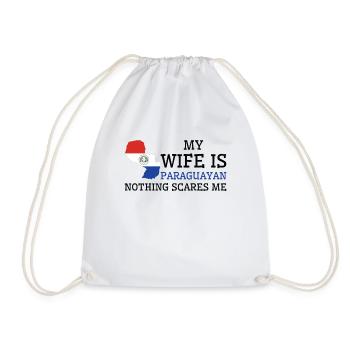 Nothing Scares Me Paraguayan Wife Paraguay - Drawstring Bag - white - Front