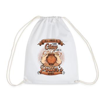 All I need is some clay. - Drawstring Bag - white - Front