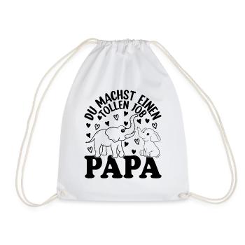 Du machst einen tollen Job Papa Vatertag - Turnbeutel - Weiß - Vorne