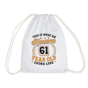 This is what a great 61-year-old looks like. - Drawstring Bag - white - Front