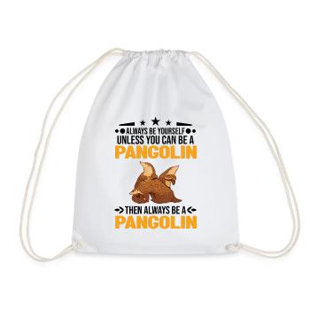 Always be yourself Pangolin Schuppentier - Drawstring Bag - white - Front