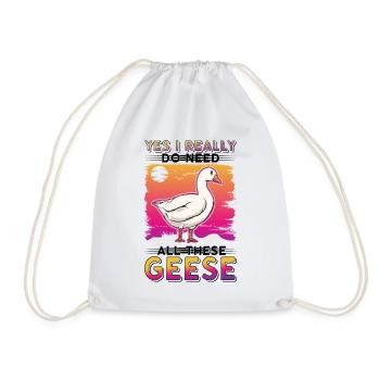 Yes I really do need all these Geese Geese Goose Goose - Drawstring Bag - white - Front