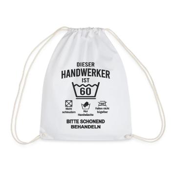 60. Geburtstag Handwerker Lustig 60 Jahre - Turnbeutel - Weiß - Vorne
