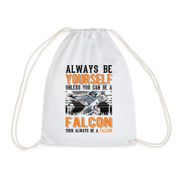 Always be yourself Falcon Falknerei Falke - Drawstring Bag - white - Front