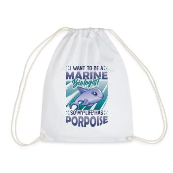 Marine biologist, my life has a porpoise - Drawstring Bag - white - Front