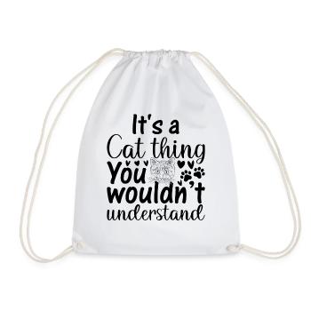It's A Cat Thing You Wouldn’t Understand - Cat Paw - Turnbeutel - Weiß - Vorne