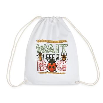 Wait, I see an insect - Drawstring Bag - white - Front