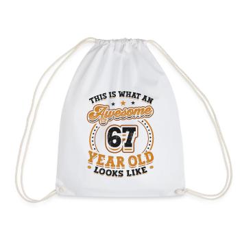 This is what a great 67-year-old looks like. - Drawstring Bag - white - Front