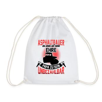Asphaltbauer zu sein ist eine Ehre Asphaltierer - Turnbeutel - Weiß - Vorne
