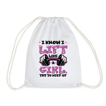 I know I'm lifting like a girl - Drawstring Bag - white - Front