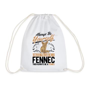 Always be yourses Fennec Wüstenfuchs Fennek - Turnbeutel - Weiß - Vorne