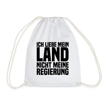 Ich Liebe Mein Land Nicht Meine Regierung - Turnbeutel - Weiß - Vorne