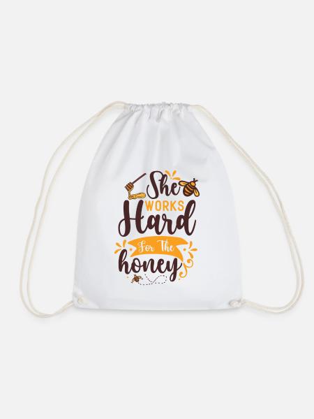 She Works Hard For The Honey - Turnbeutel - Weiß