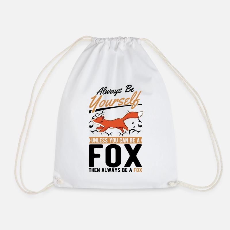 Always be yourself Fox Fuchs - Turnbeutel - Weiß
