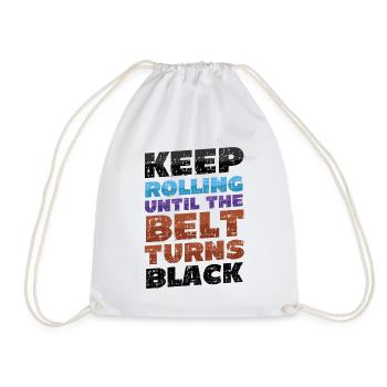 Keep turning until the belt turns black, karate - Drawstring Bag - white - Front