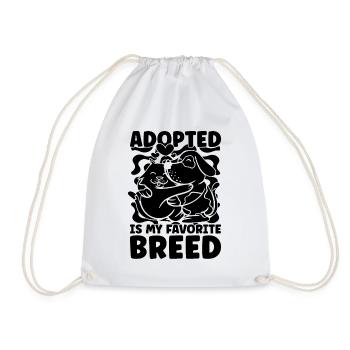 Adopted Is My Abandoned Pets Shelters Animal Lover - Drawstring Bag - white - Front
