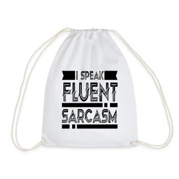 Je parle couramment le sarcasme - Drôle de dicton - Sac de sport léger - blanc - Devant