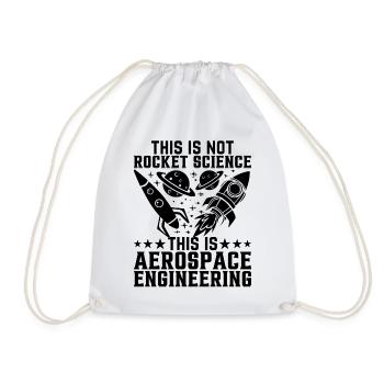 This Is Not Rocket Science This Is Aerospace Engin - Drawstring Bag - white - Front