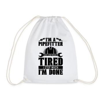 I'm A Pipefitter I Don't Construction Pipefitters - Drawstring Bag - white - Front