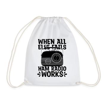 When All Else Fails Radio Sport Ham Radio Operator - Turnbeutel - Weiß - Vorne