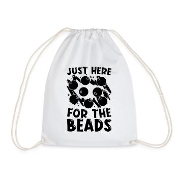 Just Here For The Beading Beadwork Jewelry Beader - Turnbeutel - Weiß - Vorne
