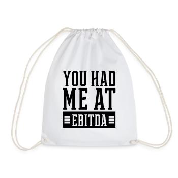 You Had Me at EBITDA - Accountant Funny Gift - Drawstring Bag - white - Front