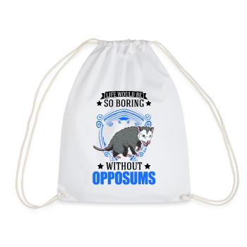 La vie serait si ennuyeuse sans Opossums - Sac de sport léger - blanc - Devant