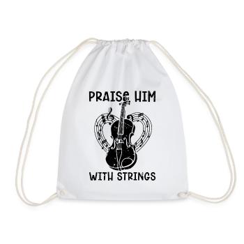Praise Him With Strings Violin Musical Violinist - Drawstring Bag - white - Front