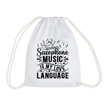 Saxophone Music Is My Love Language Saxophonist Mu - Drawstring Bag - white - Front