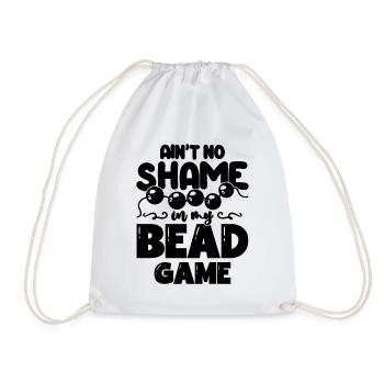 Ain't No Shame In My Beading Jewelry Making Beader - Turnbeutel - Weiß - Vorne