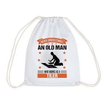 Tiler Old Man Quote Men's Gift - Drawstring Bag - white - Front