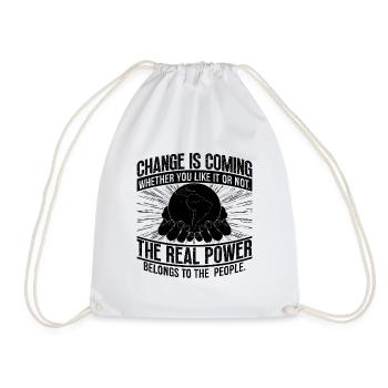 Change Is Coming Global Warming Climate Activist - Drawstring Bag - white - Front