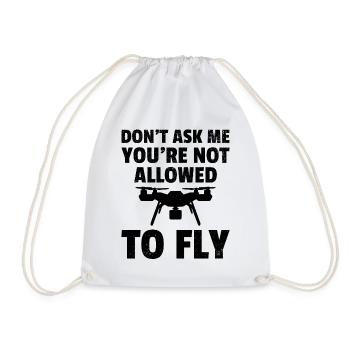 Ne me demandez pas que vous n’êtes pas autorisé à voler - Funny Dro - Sac de sport léger - blanc - Devant