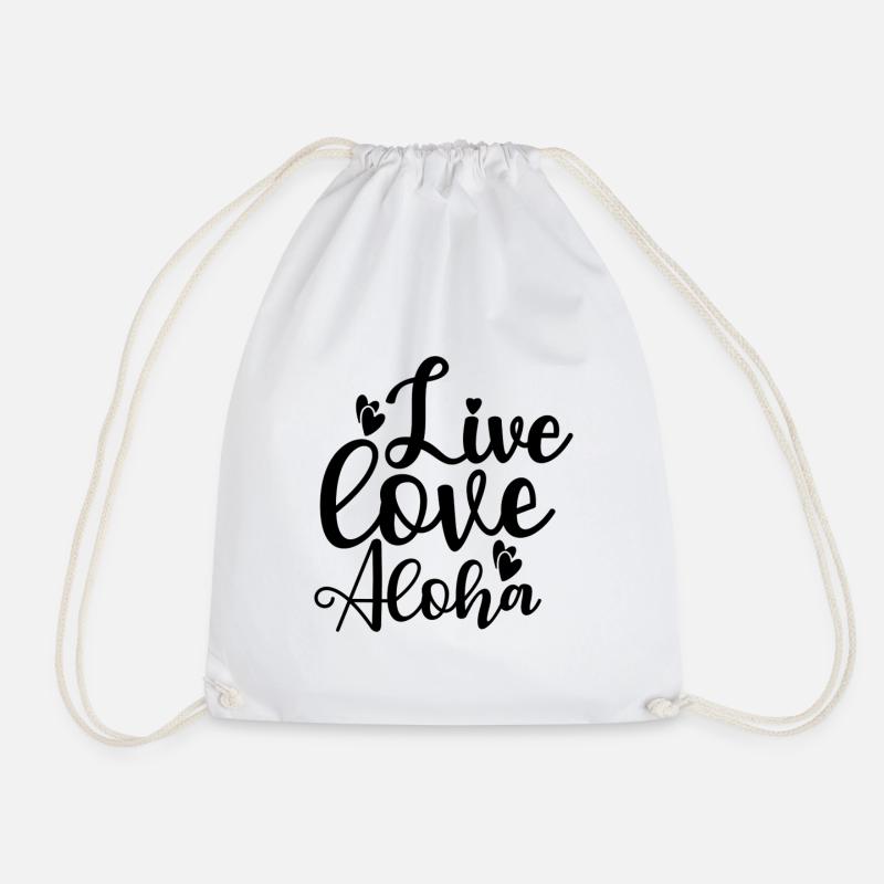 Live Love Aloha - Turnbeutel - Weiß