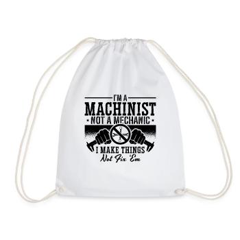 I'm A Machinist Not A Mechanic Operator - Drawstring Bag - white - Front